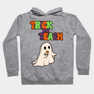 Halloween Teacher Trick or Teach Hoodie